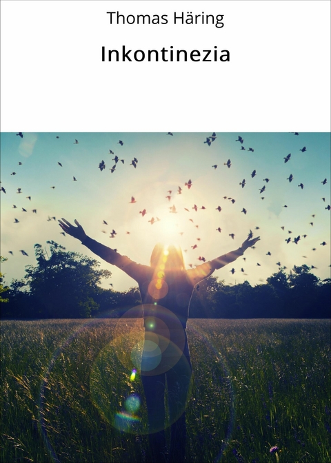 Inkontinezia - Thomas Häring