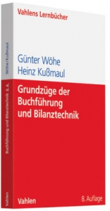 Grundzüge der Buchführung und Bilanztechnik - Wöhe, Günter; Kußmaul, Heinz