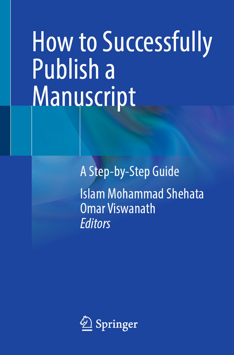 How to Successfully Publish a Manuscript - 
