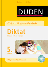 Einfach klasse in Deutsch &ndash; Diktat 5. Klasse - Birgit K&ouml;lmel