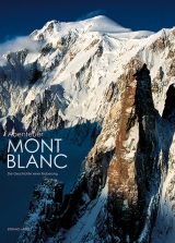 Abenteuer Mont Blanc - Stefano Ardito