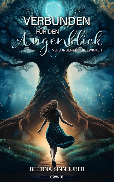 Verbunden f&uuml;r den Augenblick - Bettina Sinnhuber