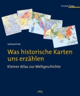 Was historische Karten uns erz&auml;hlen