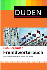 Sch&uuml;lerduden Fremdw&ouml;rterbuch - 