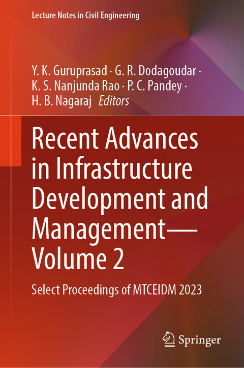 Recent Advances in Infrastructure Development and Management - Volume 2 - 