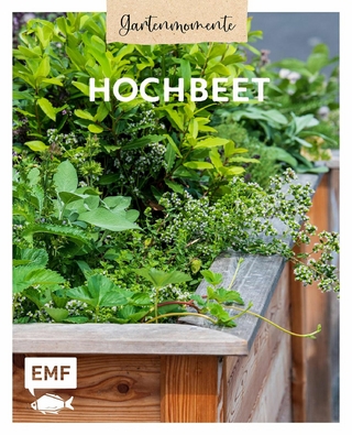 Gartenmomente: Hochbeet