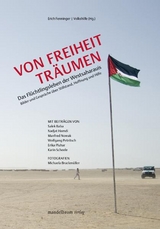 Von Freiheit tr&auml;umen - 