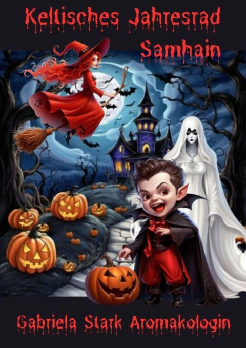 Samhain -  Gabriela Stark