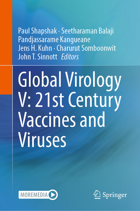 Global Virology V: 21st Century Vaccines and Viruses - 