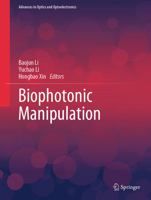 Biophotonic Manipulation - 