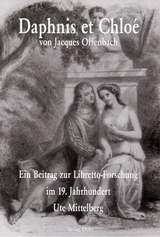 Daphnis et Chlo&eacute; von Jacques Offenbach - Ute Mittelberg