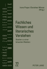 Fachliches Wissen und literarisches Verstehen - 