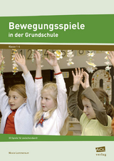Bewegungsspiele in der Grundschule - Lommersum, Nicole