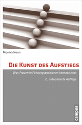 Die Kunst des Aufstiegs - Monika Henn
