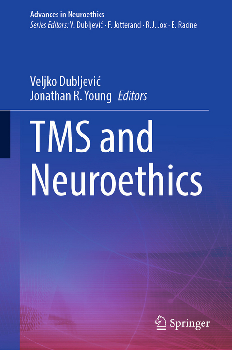 TMS and Neuroethics - 