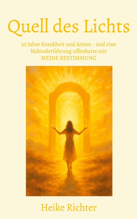 Quell des Lichts -  Heike Richter