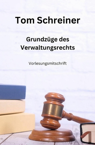 Grundzüge des Verwaltungsrechts