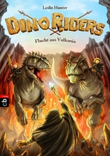 Dino Riders - Flucht aus Vulkania - Leslie Hunter