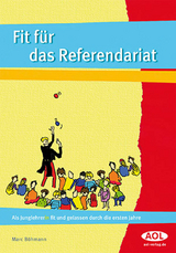 Fit f&uuml;r das Referendariat - Marc B&ouml;hmann
