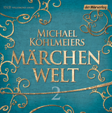 Michael K&ouml;hlmeiers M&auml;rchenwelt (2) - 
