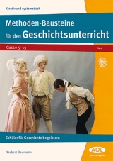 Methoden-Bausteine f&uuml;r den Geschichtsunterricht - Norbert Baumann