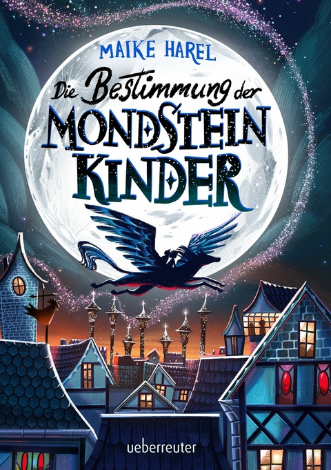 Die Bestimmung der Mondsteinkinder - Maike Harel