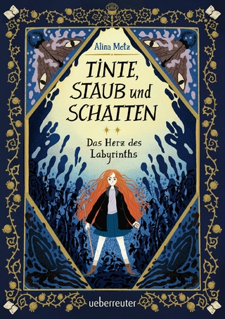 Tinte, Staub und Schatten: Das Herz des Labyrinths. Das große Finale der Bücherlabyrinth-Dilogie. Fantasy-Abenteuergeschichte