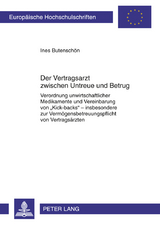 Der Vertragsarzt zwischen Untreue und Betrug - Ines Butensch&ouml;n