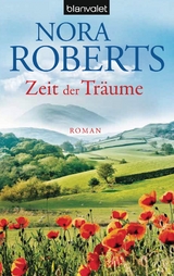 Zeit der Tr&auml;ume - Nora Roberts