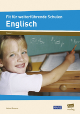 Fit f&uuml;r weiterf&uuml;hrende Schulen: Englisch - Helmut Reisener