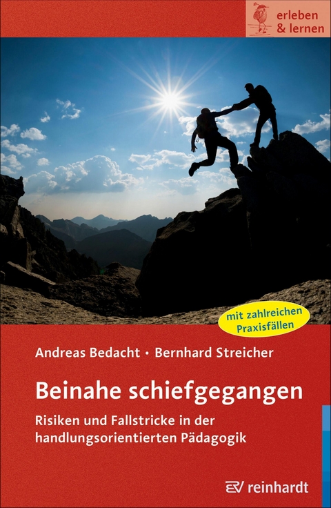 Beinahe schiefgegangen - Andreas Bedacht, Bernhard Streicher