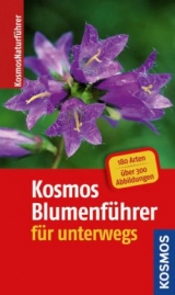 Kosmos-Blumenf&uuml;hrer f&uuml;r unterwegs - Heike Dorsch