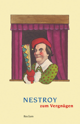 Nestroy zum Vergn&uuml;gen - 