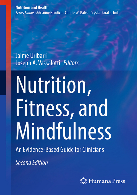 Nutrition, Fitness, and Mindfulness - 