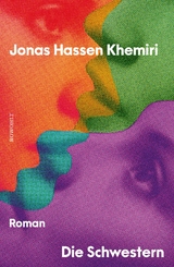 Die Schwestern - Jonas Hassen Khemiri