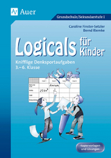 Logicals f&uuml;r Kinder - Caroline Finster-Setzler, Bernd Riemke