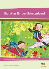 Startklar f&uuml;r den Schulanfang? - Cornelius Knecht, Monika Volkert