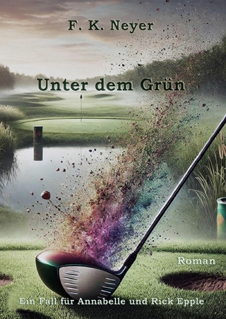 Unter dem Grün