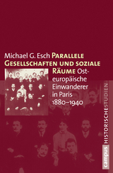 Parallele Gesellschaften und soziale R&auml;ume - Michael G. Esch