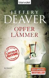 Opferl&auml;mmer - Jeffery Deaver