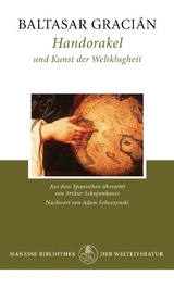 Handorakel und Kunst der Weltklugheit - Baltasar Graci&aacute;n