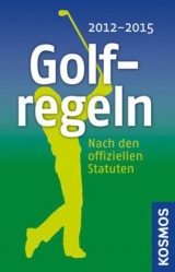 Golf-Regeln 2012 - 2015