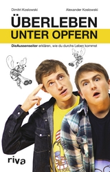 &Uuml;berleben unter Opfern - Alexander Koslowski, Dimitri Koslowski