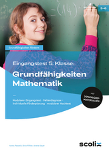 Eingangstest 5. Kl.: Grundfähigkeiten Mathematik - Hanna Passeck, Birte Pöhler, Anette Seyer