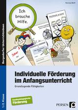 Individuelle F&ouml;rderung im Anfangsunterricht - Ramona Wolff