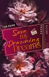 Save my Drowning Dreams -  Ian Raine