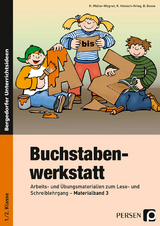 Buchstabenwerkstatt - Materialband 3 - B. Bosse, K. H&ouml;nisch-Krieg, K. M&uuml;ller-Wagner