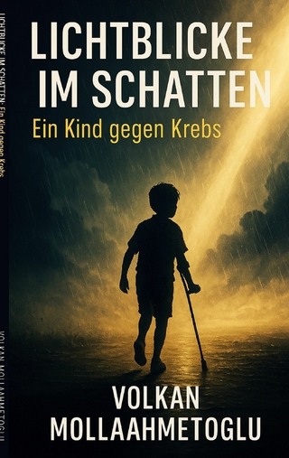 Lichtblicke im Schatten