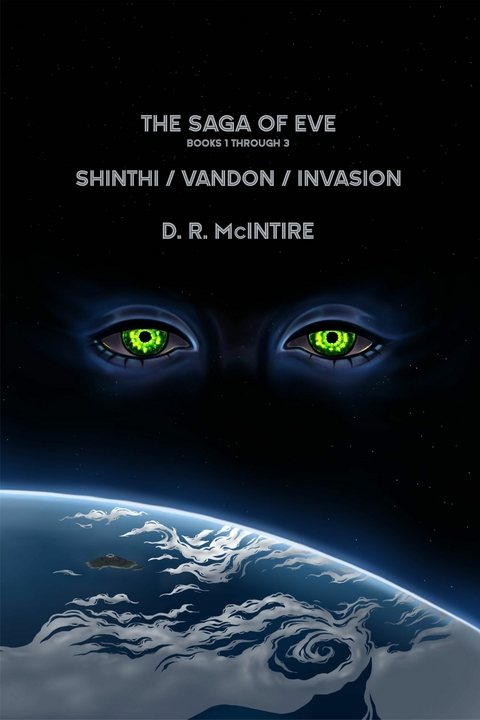 Saga of Eve -  D. R. McIntire