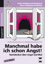 Manchmal habe ich schon Angst! - Ruth Hildebrand-Mallitsch, Nora Hildebrand-Maffei